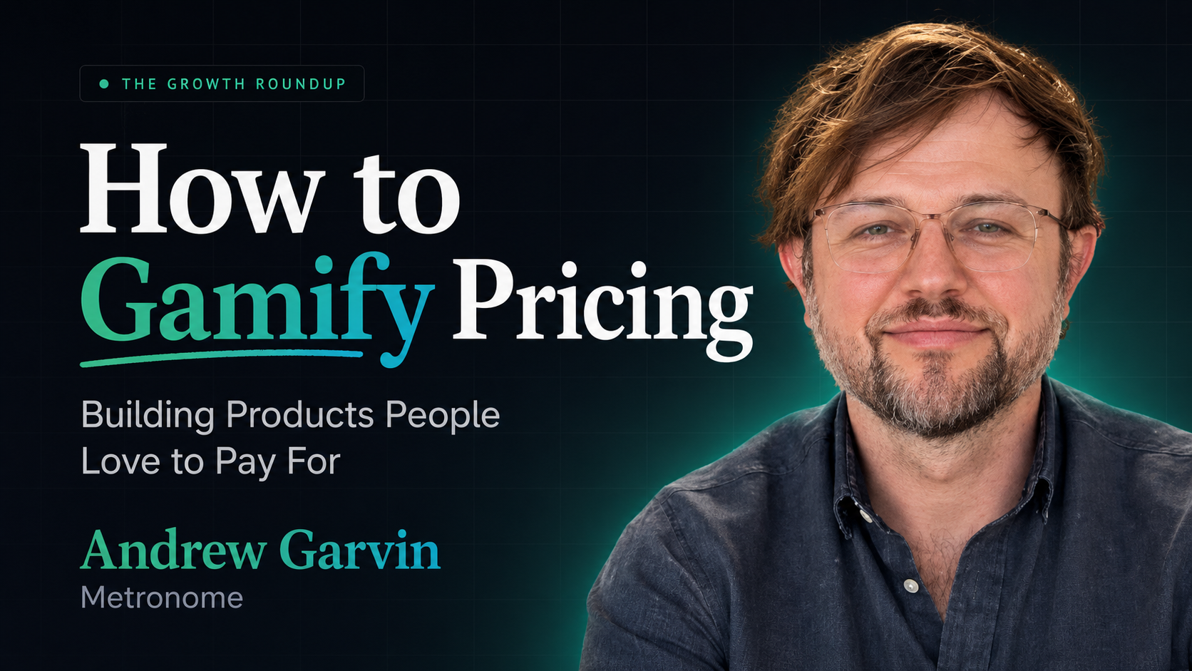 How to Gamify Pricing: Building Products People Love to Pay For